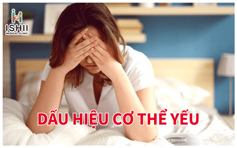 Dấu hiệu sức khỏe bị yếu